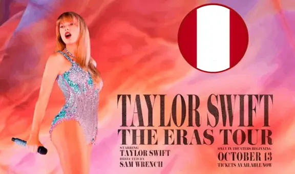 'Taylor Swift: The Eras Tour' llega a cines de Perú: fecha de estreno, salas y preventa de entradas