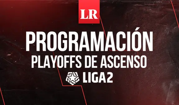 Liga 2 2023 playoffs de asenso: ¿cuándo y a qué hora jugarán los equipos la fase 1?