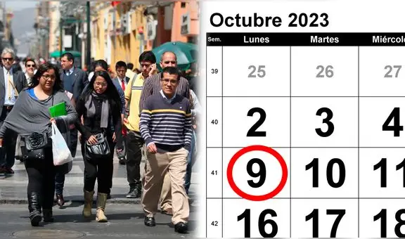 Lo último sobre el nuevo FERIADO LARGO en Perú, este 8 y 9 de octubre de 2023