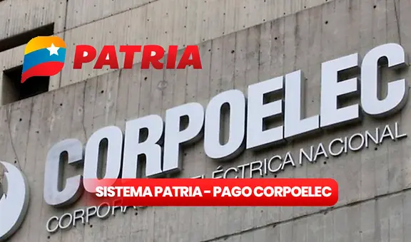 Sistema Patria: ¿cómo pagar Corpoelec con el dinero de los bonos? Guía fácil