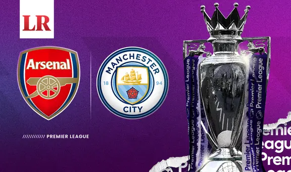 Arsenal vs. Manchester City EN VIVO: fecha, hora y dónde ver el partidazo por la Premier League