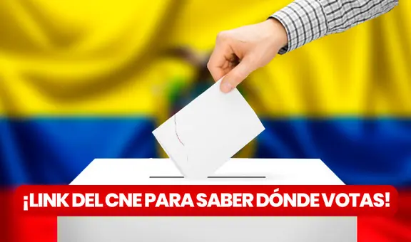 Dónde voto 2023 LINK - CNE para la segunda vuelta en Ecuador