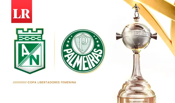 ¿En qué canales ver Atlético Nacional vs. Palmeiras HOY por la Copa Libertadores Femenina 2023?