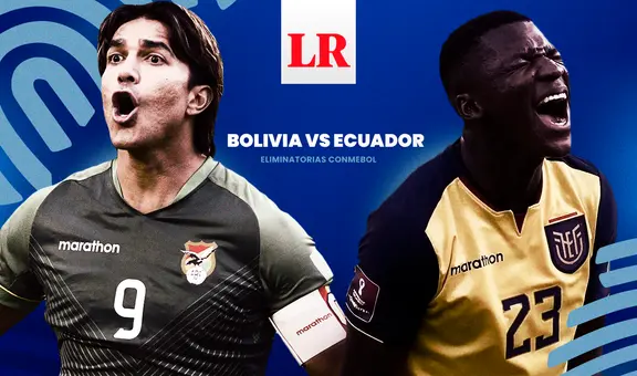 VER Bolivia vs. Ecuador EN VIVO: hora, canal, alineación del partido por las Eliminatorias 2026