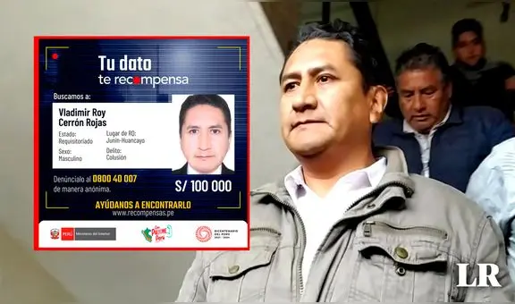 Vladimir Cerrón: Ministerio del Interior ofrece S/100.00 de recompensa por su ubicación