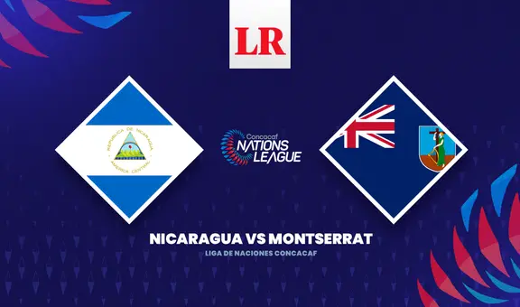 Nicaragua vs. Montserrat EN VIVO: ¿a qué hora y dónde ver el partido de Liga de Naciones Concacaf?