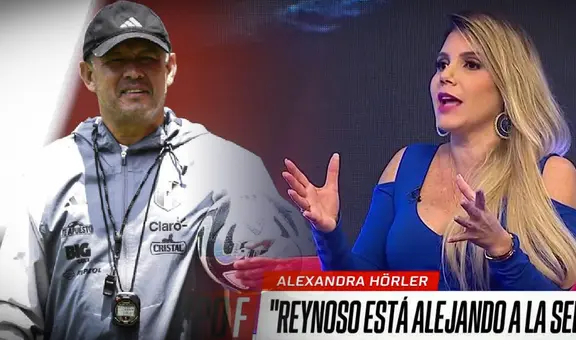 Alexandra Hörler apunta a Reynoso: Convirtió a Perú en un equipo feo, está alejando a la gente