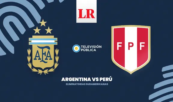 [Vía TV Pública] ¿Cuándo juegan Argentina vs. Perú EN VIVO por las eliminatorias 2026?