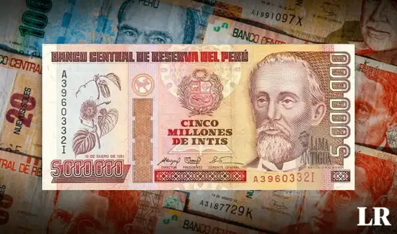 BCRP: ¿cuánto vale un billete de 5 millones de intis en la economía actual del Perú?