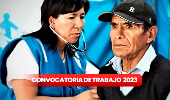 ¿Con secundaria completa? EsSalud ofrece más de 50 empleos con PAGOS de hasta S/7.500