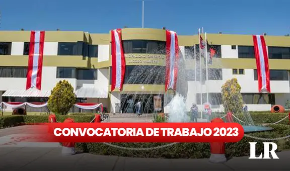 Trabajo en Arequipa: Municipalidad distrital ofrece 100 empleos con sueldos de hasta S/3.200