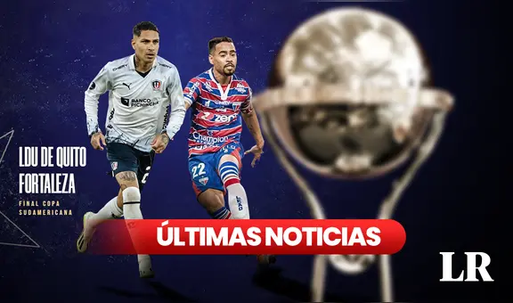 LDU vs. Fortaleza, Copa Sudamericana 2023: fecha, hora y canal dónde ver la gran final