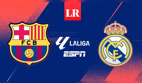 [Ver ESPN y Star Plus] ¿Dónde juegan Barcelona vs. Real Madrid EN VIVO por el superclásico de LaLiga?