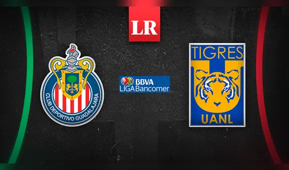 Chivas vs. Tigres, En Vivo: ¿a qué hora y dónde ver el partido por la Liga MX?