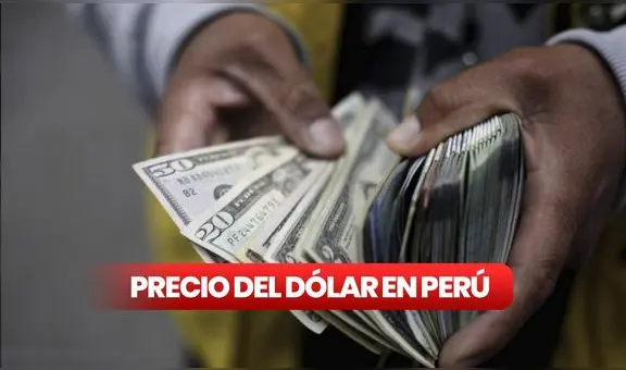 Dólar HOY en Perú: consulta el tipo de cambio del dólar para este 29 de octubre