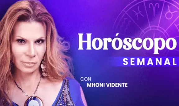Horóscopo semanal de Mhoni Vidente para todos los signos del zodiaco del 30 al 5 de noviembre