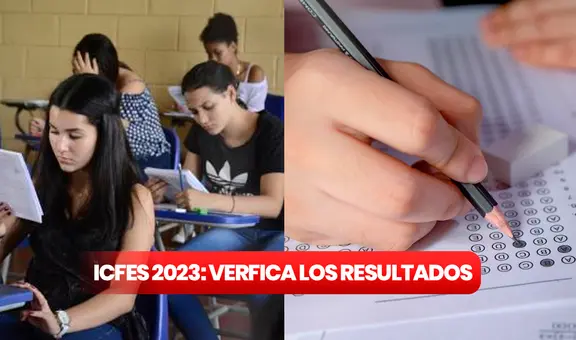 Resultados Icfes 2023: revisa cuándo y dónde consultar el resultado de la prueba