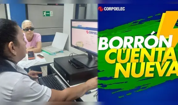 Borrón y Cuenta Nueva de Corpoelec: MIRA AQUÍ como aplicar a este beneficio
