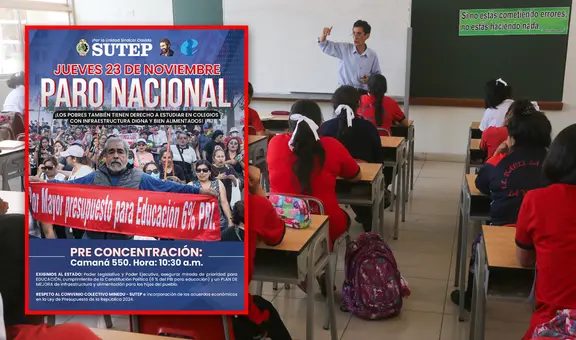 Paro nacional del Sutep este jueves 23 de noviembre: ¿se suspenderán las clases en colegios de Lima?