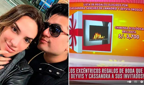 ¿Cuáles fueron los costosos regalos que Deyvis Orosco y Cassandra Sánchez pidieron para su boda?