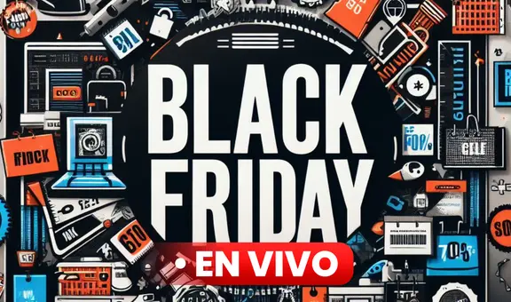 Black Friday EN VIVO hoy: tiendas que participan y los mejores descuentos para este Viernes Negro