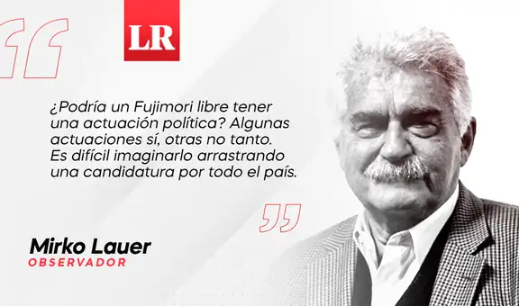 Cábalas sobre Fujimori libre, por Mirko Lauer