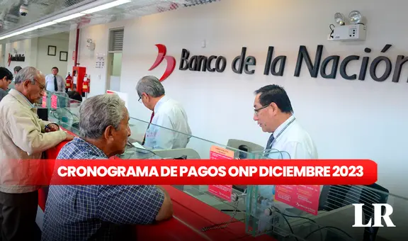 Cronograma de pagos ONP: ¿quiénes cobran su pensión y gratificación desde este 7 de diciembre?