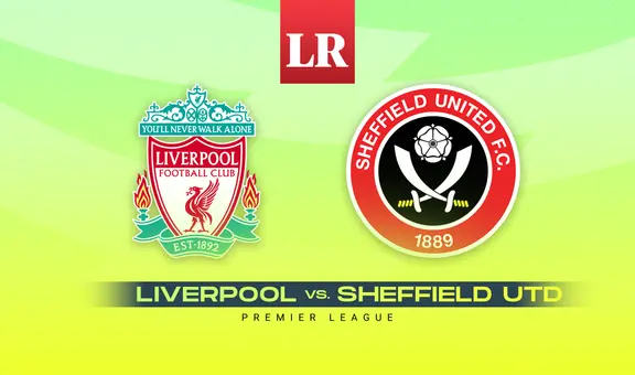 ¿A qué hora juegan Liverpool vs. Shefffield United y cómo ver en vivo por la Premier League?