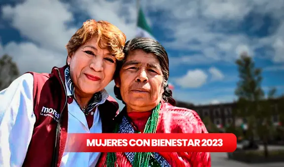 Mujeres con Bienestar 2023: ¿cómo consultar el estado de mi solicitud?