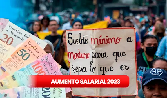 Aumento del salario mínimo en Venezuela 2023: ¿se subirá el sueldo en diciembre? Esto se sabe