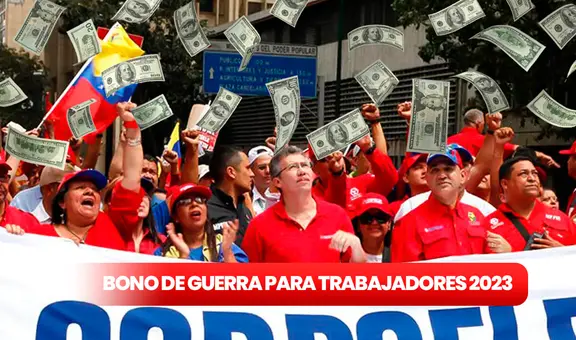 Bono de Guerra para trabajadores públicos de diciembre 2023: cobra HOY el NUEVO MONTO vía Sistema Patria
