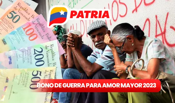 BONO de Guerra para Amor Mayor diciembre 2023: CRONOGRAMA DE PAGOS y nueva lista de pensionados
