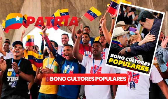 Bono Cultores Populares, diciembre 2023: COBRA HOY nuevo monto mediante el Sistema Patria