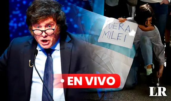 Javier Milei, EN VIVO: últimas noticias del megadecreto, el DNU y marchas