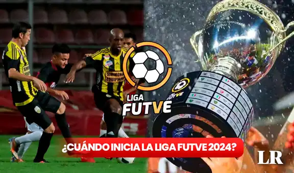 Liga FutVe 2024 ya tiene fecha de inicio: estos serán los partidos de la fecha 1