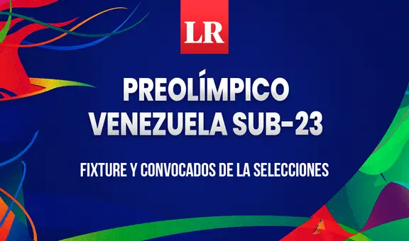 Preolímpico Venezuela sub-23: grupos, convocados, fixtures y canales de televisión