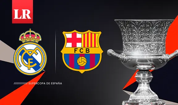 [DirecTV Sports, En Vivo] Real Madrid vs. Barcelona: ¿a qué hora juegan la final de la Supercopa?