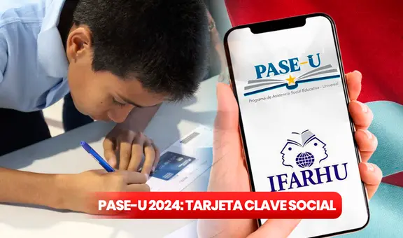PASE-U 2024, Ifarhu: paso a paso para solicitar una nueva Tarjeta Clave Social si la perdiste