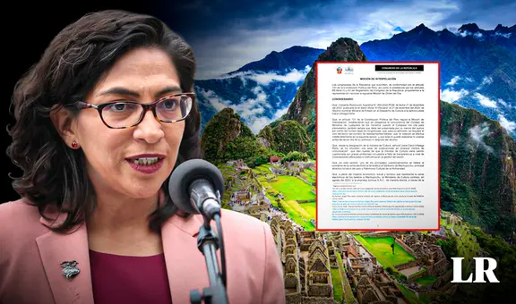 Presentan moción de interpelación contra ministra de Cultura por venta de boletos a Machupicchu en Joinnus