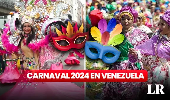 Carnaval en Venezuela 2024: ¿desde cuándo inicia y qué fechas no serán laborables?