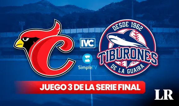[IVC y Simple TV EN VIVO] Tiburones vs. Cardenales por la Serie Final de la LVBP: horario y canal de transmisión