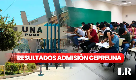 Resultados CEPRE UNA Puno examen de admisión 2024, segunda fase: conoce AQUÍ la lista de ingresantes de HOY