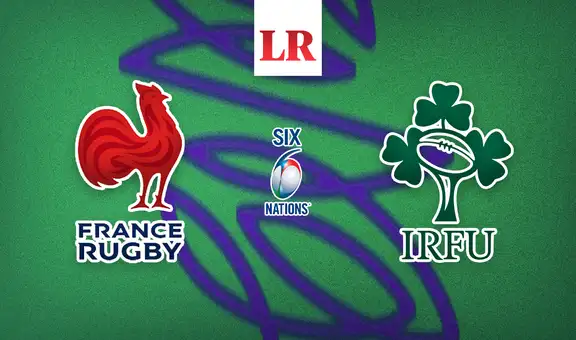 Francia vs. Irlanda EN VIVO, Seis Naciones 2024: horario y dónde ver el partido de rugby