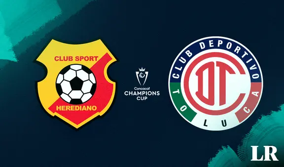 Herediano vs. Toluca EN VIVO: ¿cómo ver el partido por la Concacaf Champions League 2024?