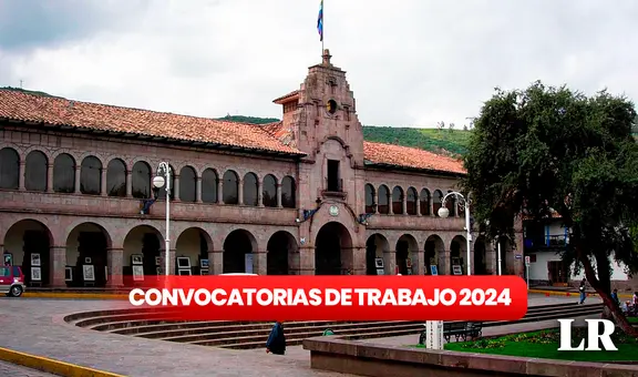 ¿Tienes secundaria completa? Municipalidad provincial de Cusco ofrece trabajos con sueldos de hasta S/2.690