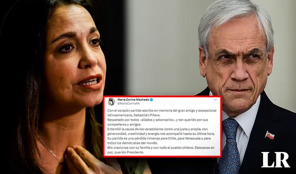 María Corina Machado se despide de Sebastián Piñera a través de redes sociales: "Con el corazón partido"