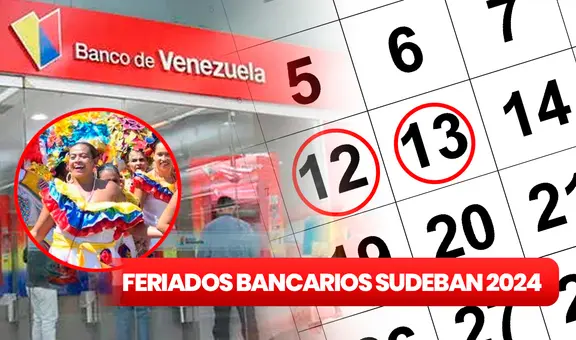 Lunes bancario, febrero 2024: ¿cuándo cierran los bancos en Venezuela?