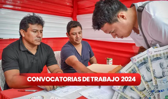 ¡Postula HOY al Estado! CONVOCATORIAS de trabajo CAS en el sector público del 14 al 18 de febrero