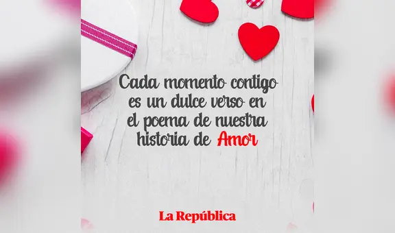 100 FRASES por San Valentín: saludos, mensajes y poemas cortos para el 14 de febrero