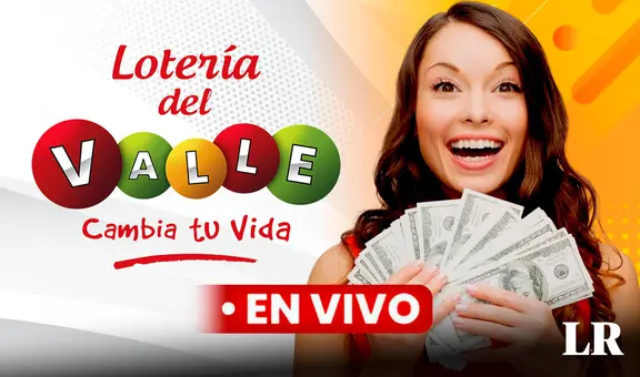 Lotería del Valle EN VIVO, 21 de febrero: mira los NÚMEROS GANADORES del sorteo 4732